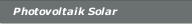 Photovoltaik Solar